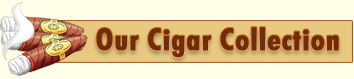 View Our Cigar Collection